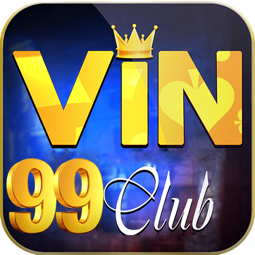 Vin99 Club - Cổng game đổi thưởng đẳng cấp quốc tế