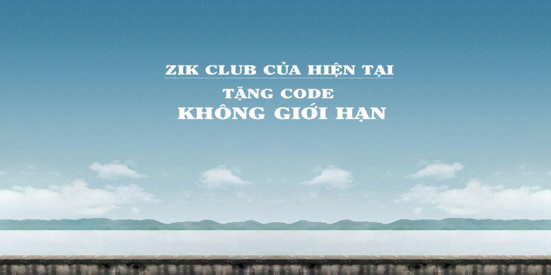 Giftcode tháng 4 từ Zik Club