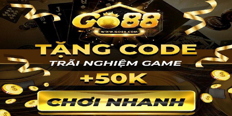 Gift code [Event] Go88 tháng 4: Báo danh nhận Code tân thủ