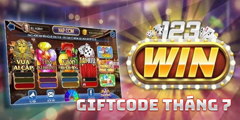 Giftcode tháng 7 từ 123Win