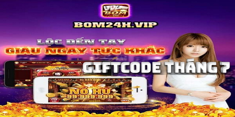 Giftcode từ Bom24h